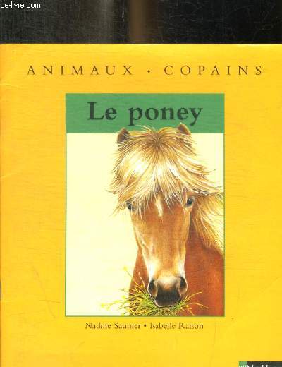 ANIMAUX COPAINS / LE PONEY
