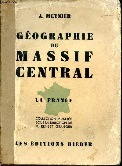 Gographie du massif central La <france