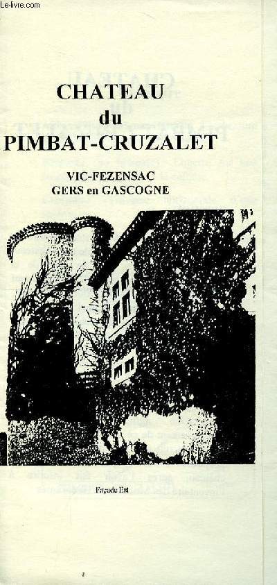 Chteau du Pimbat-cruzalet Vic-Fezensac Gers en Gascogne