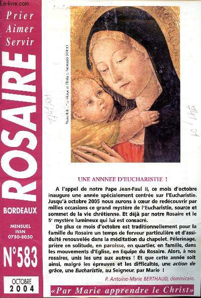Rosaire Bordeaux Mensuel N 583 Octobre 2004 Une anne d'eucharistie!