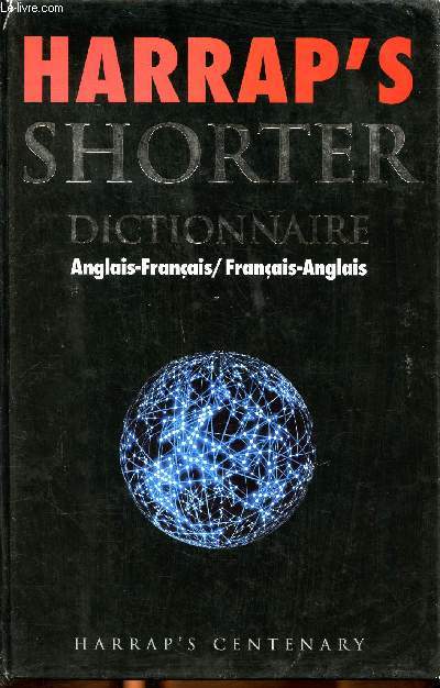 Harrap's Shorter Dictionnaire Anglais-franais Franais-anglais