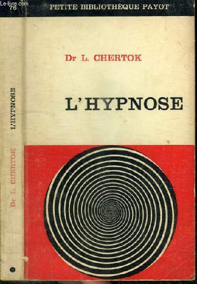 L'HYPNOSE - Petite bibliothque payot n76