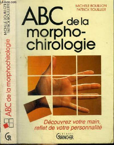 ABC DE LA MORPHO-CHIROLOGIE