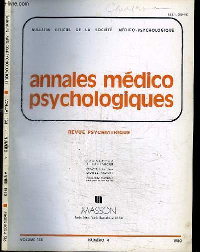 REVUE PSYCHIATRIQUE - BULLETIN OFFICIEL DE LA SOCIETE MEDICO-PSYCHOLOGIQUE - ANNALES MEDICO PSYCHOLOGIQUES - VOLUME 138 - N4 - AVRIL 1980