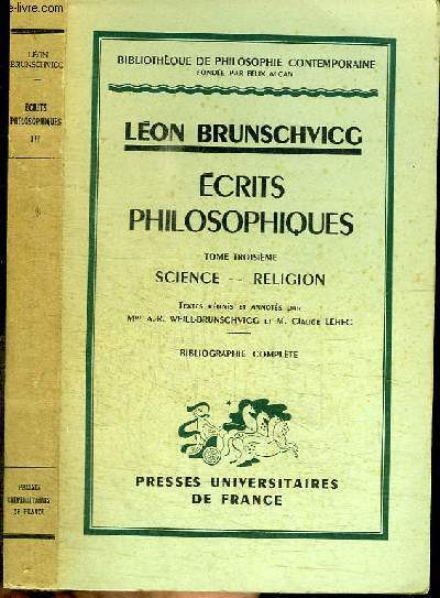 ECRITS PHILOSOPHIQUES - TOME TROISIEME : SCIENCE RELIGION