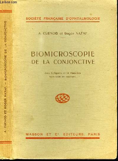 BIOMICROSCOPIE DE LA CONJONCTIVE