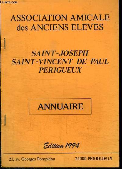 SAINT-JOSEPH SAINT-VINCENT DE PAUL PERIGUEUX - ANNUAIRE - 1994