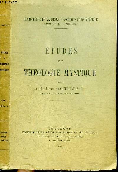 ETUDES DE THEOLOGIE MYSTIQUE