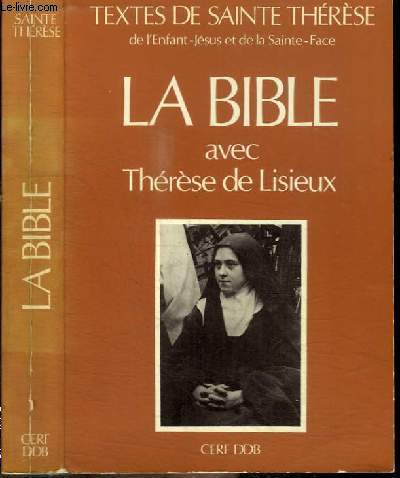 LA BIBLE AVEC THERESE DE LISIEUX