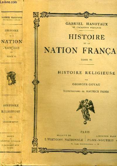 HISTOIRE DE LA NATION FRANCAISE - TOME VI : HISTOIRE RELIGIEUSE