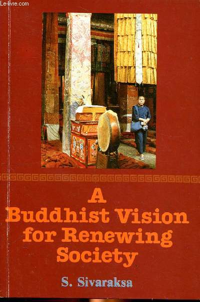 A buddhist vision for renewing society