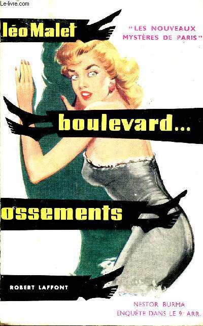 Boulevard ... Ossements Collection Les nouveaux mystres de Paris