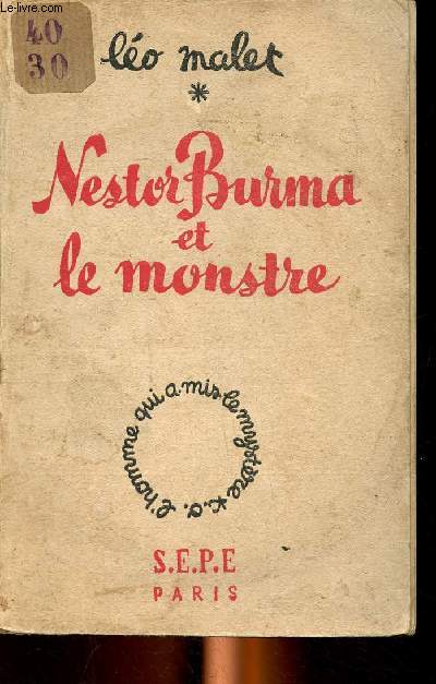 Nestor Burma et le monstre L'homme qui a mis le mystre