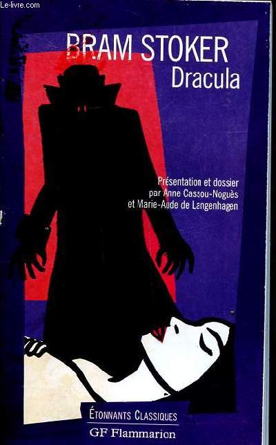 Dracula Collection Etonnants classiques N 2188