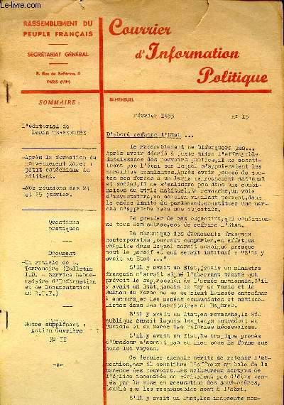 Courrier d'information politique N13 fvrier 1953 Sommaire: Aprs la formation du gouvernement Mayer: petit catchisme du militant; Nos runions des 24 et 25 janvier ...