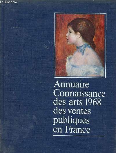 Annuaire connaissance des arts 1968 des ventes publiques en France Collection Connaissance des arts
