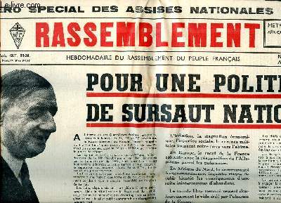 Le Rassemblement N235 du 30 novembre au 6 dcembre 1951 Numro spcial des assises nationales  Nancy Sommaire: POur une politique de sursaut national; La solution du problme de la majorit; Jacques Soustelle : 
