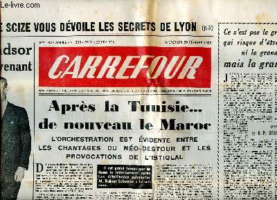 Carrefour N388 du mercredi 20 fvrier 1952 Aprs la Tunisie ... de nouveau le Maroc Sommaire: Du nouveau pour Churchill Edene t le duc de Windsor; le vrai scandale n'est pas dans les travers des hommes il est dans les institutions ...