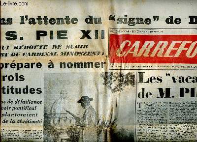 Carrefour N408 du mercredi 9 juillet 1952 Les vacances de M. PInay Sommaire: Dans l'attente du 