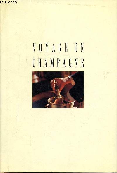 Voyage en Champagne