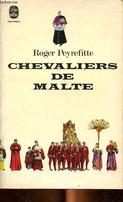 Chevaliers de Malte Collection le livre de poche N 2144