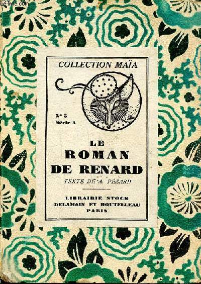 Le roman de Renard Collection Maa N5 srie A 12 dition