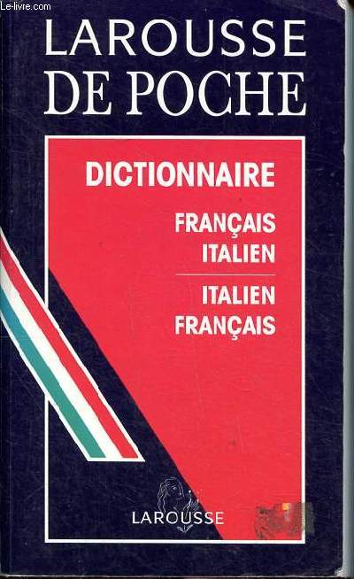 Larousse de poche Dictionnaire franais italien / italien franais