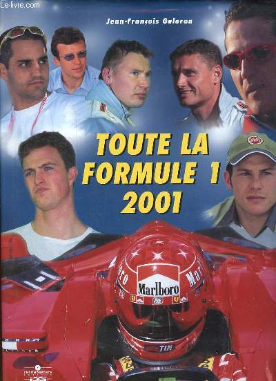 Toute la Formule 1 2001