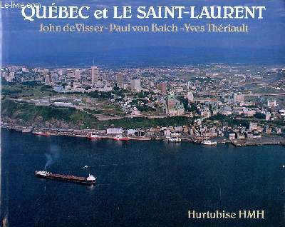 Qubec et le Saint Laurent