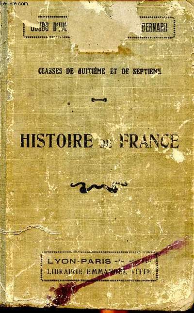 Histoire de France Classes de huitime et de septime