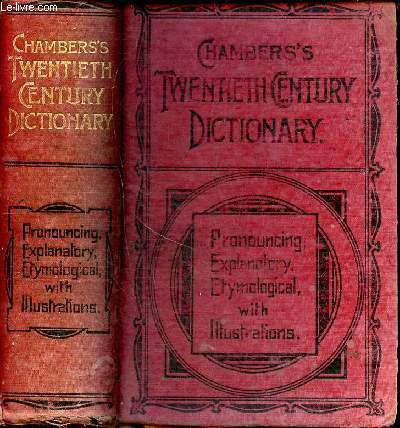 Chambers's twentieth century dictionary of the english language