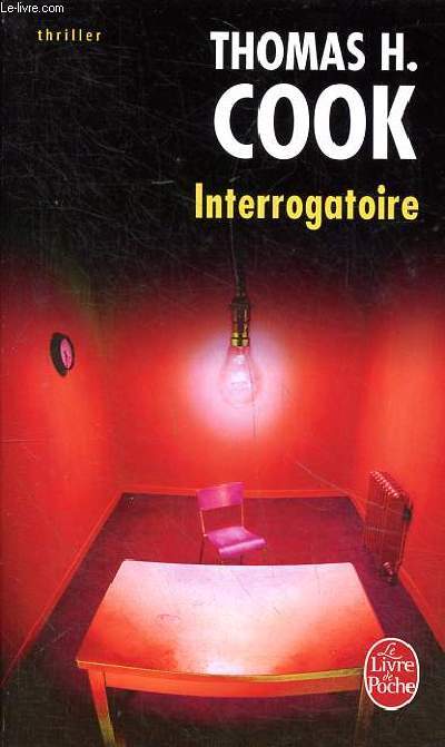 Interrogatoire Collection le livre de poche N37167