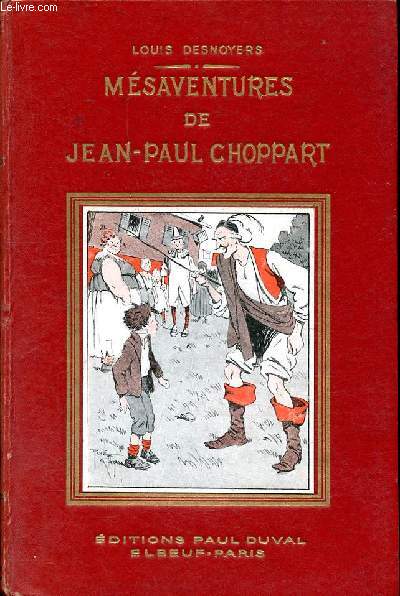 Les msaventures de Jean-Paul Choppart