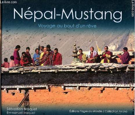 Npal-Mustang - Voyage au bout d'un rve