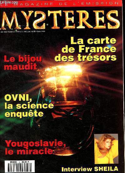 Mystres n2 - juillet 1993 -Sommaire : Le bijou maudit - Ovni la science enqute - Yougoslavie le miracle- interview Sheila -