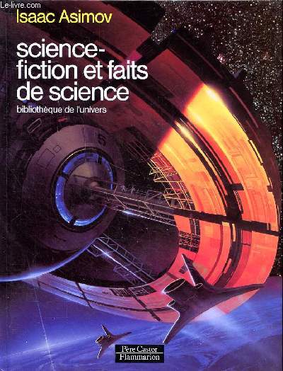 Science-fiction et faits de science / bibliotheque de l'univers
