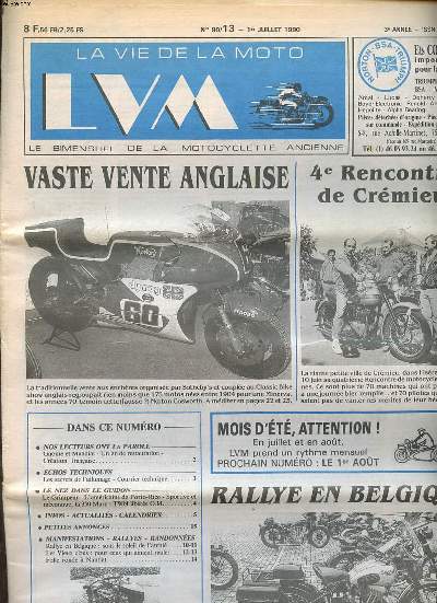 La vie de la moto LVM N90/13 du 1er juillet 1990 Vaste vente anglaise Sommaire: Vaste vente anglaise; 4me rencontre de Crmieu; Rallye en Belgique...