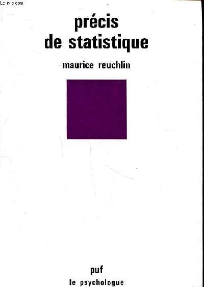 Prcis de statistique Collection Le psychologue