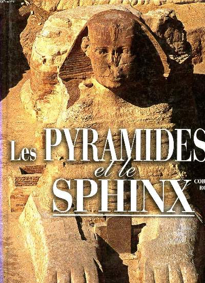 Les pyramides et le sphinx