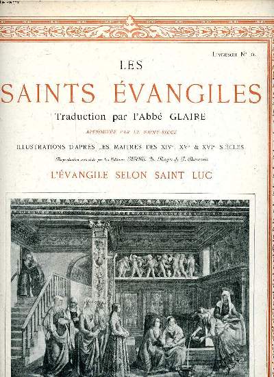 Les Saints vangiles Livraison N 10 L'vangile selon Saint Luc