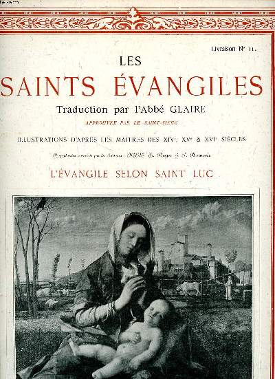 Les Saints vangiles Livraison N11 L'vangile selon Saint Luc