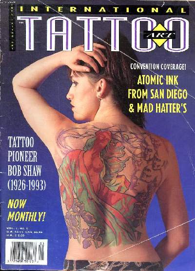 International Tatto art Vol.1 N5 Convention coverage Atomic INk from San Diego & mad hatter's Sommaire: Convention coverage Atomic INk from San Diego & mad hatter's; Tattoo pioneer Bob Shaw (1926-1993) ...
