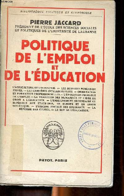 Politique de l'emploi et de l'ducation Collection Bibliothque politique et conomique
