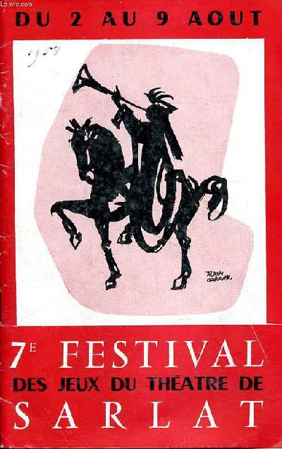7 festival des jeux du thtre de Sarlat du 2 au 9 aot 1958