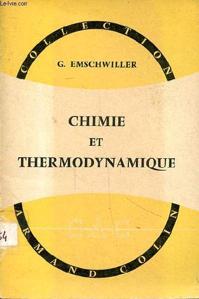 Chimie et thermodynamique Collection Armand Colin