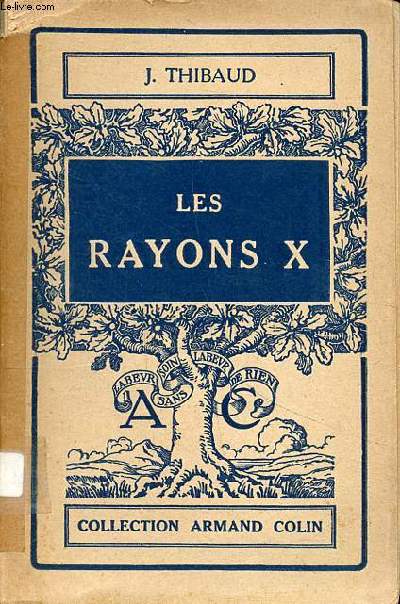 Les rayons X Collection Armand Colin