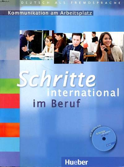 Schritte international im Beruf Deutsch als fremdsprache Kommunikation am Arbeitsplatz 1 CD audio inclus