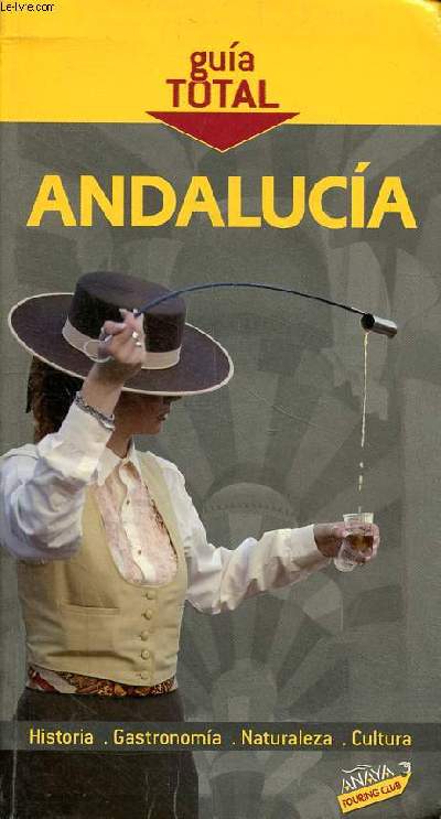 Andalucia Guia Total