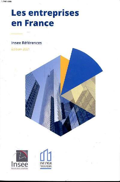 Les entreprises en France Insee references Edition 2021
