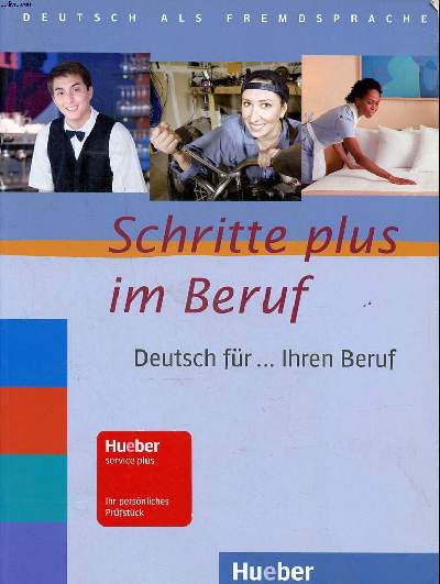 Deustch als Fremdsprache Schritte plus im Beruf Deutsch fr ... Ihren Beruf